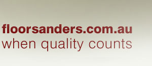 floorsanders.com.au when quality counts